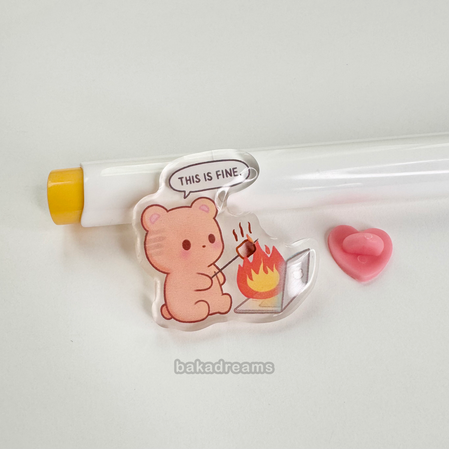 This Is Fine Bear Acrylic Pin