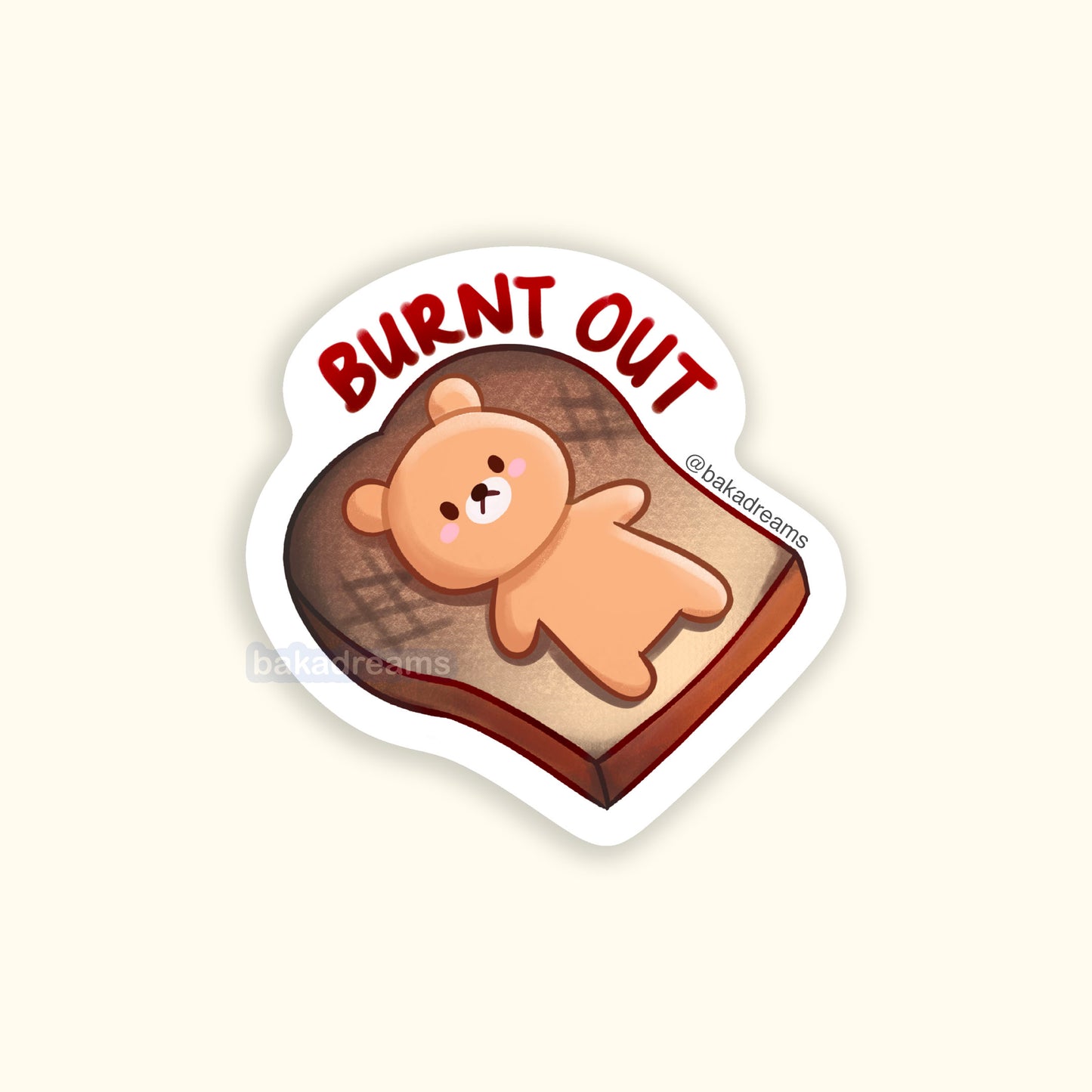 Burnt Out Bear Vinyl Sticker, Bear Toasted Bread, Burn Out, Stressed, Mental Health, Cute Decal For Laptop Phone Notebook Waterbottle