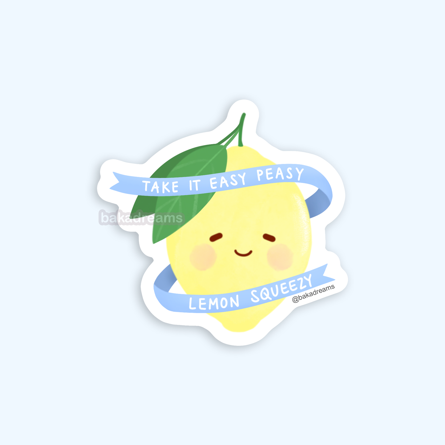Take It Easy Peasy Lemon Squeezy Vinyl Sticker