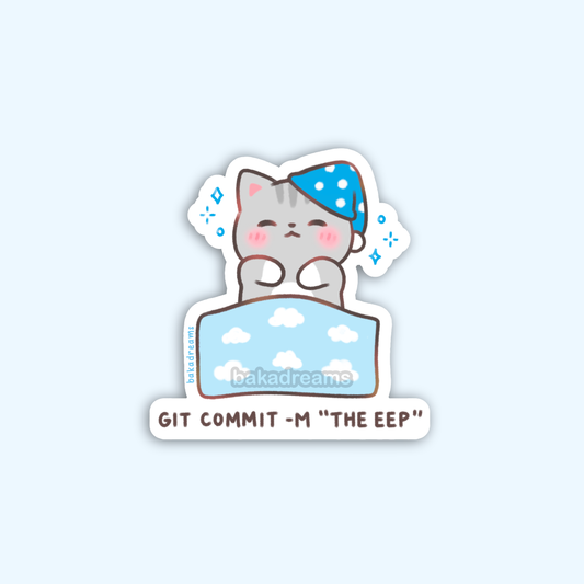 git commit -m "the eep", Eepy Cat Vinyl Sticker